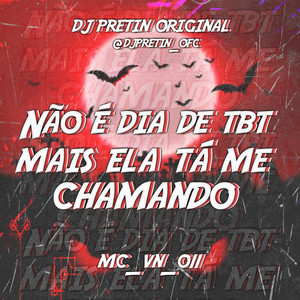 Não É Dia de Tbt 1.0 (Explicit)