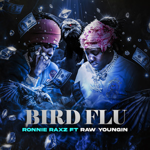 Bird Flu (Explicit)