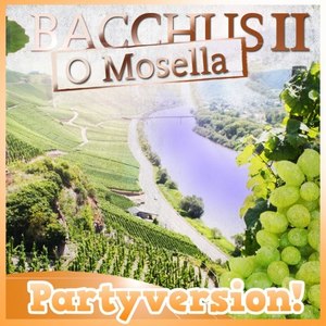 O Mosella (Partyversion)