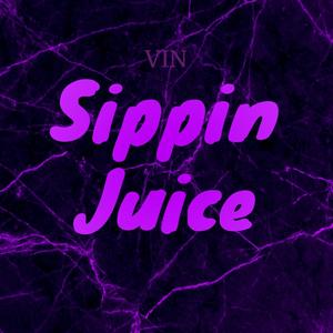 Sippin Juice (Explicit)