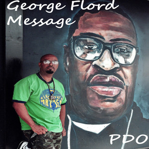 George Floyd Message (Explicit)