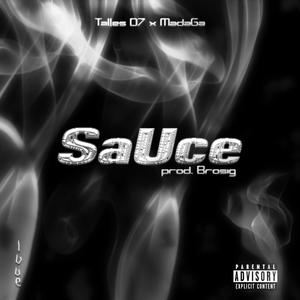 Sauce (feat. Madaga)