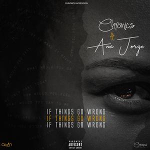 If things go wrong(feat. Anna Jorge)