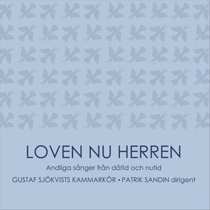 Loven nu Herren