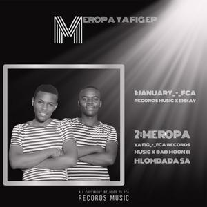 Meropa ya Fig (feat. Bad Moon & Hlomdada)
