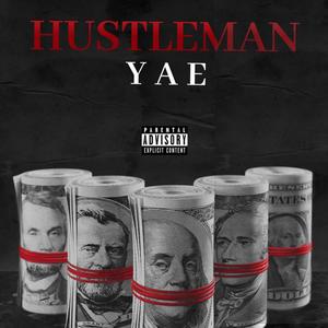 Hustleman (Explicit)