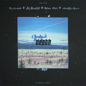 Grameltreats-Depth (MTobacco Vip Remix|Miss Fish / MTobacco remix)