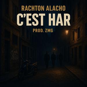 C'EST HAR (Explicit)