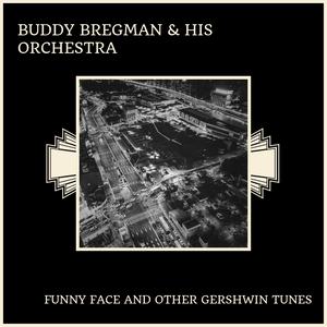 Funny Face And Other Gershwin Tunes