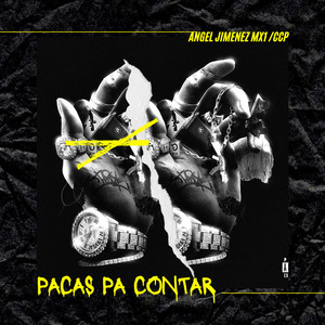 Pacas Pa Contar (Explicit)