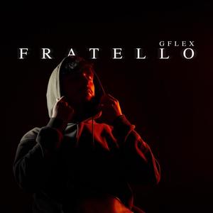 Fratello (Explicit)