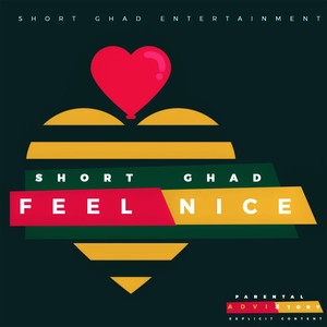 Feel Nice (Explicit)