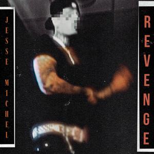 Revenge (Explicit)