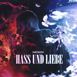 Hass und Liebe (Explicit)