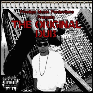 The Original Dub (Explicit)