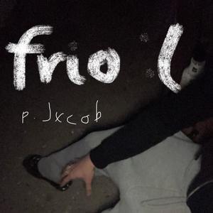 frio (Explicit)