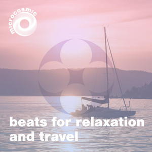 Beats for Relaxation And Travel