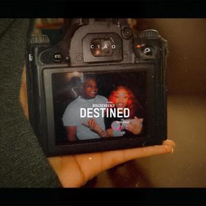 DESTINED (feat. FatBoi Benji) [Explicit]