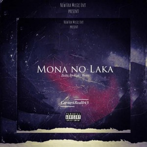 Mona No'laka (Explicit)