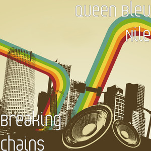 Breaking Chains (Explicit)