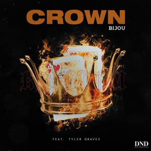 Crown(feat. Tyler Graves)