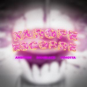 XAROPE ESCORRE (feat. JvMotta, Digu Black & Ambition prod) [Explicit]