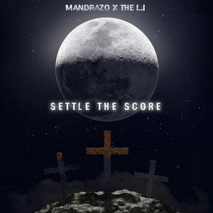 Settle The Score (Explicit)