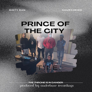 Prince Of The City (Explicit)
