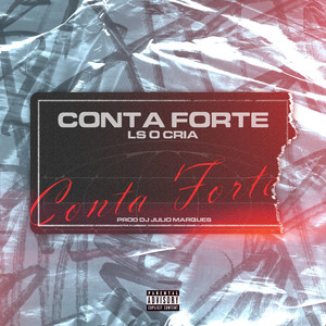 Conta Forte (Explicit)