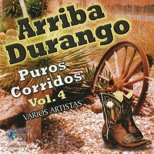 Arriba Durango, Vol. 4