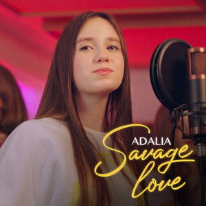 Savage Love (Explicit)