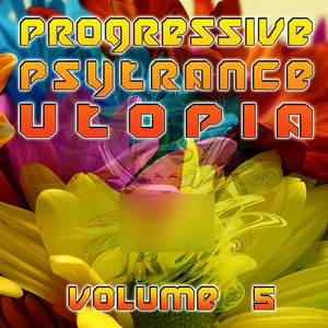 Progressive Psytrance Utopia V5