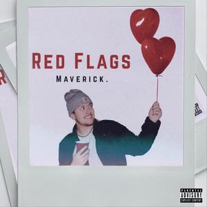 Red Flags (Explicit)