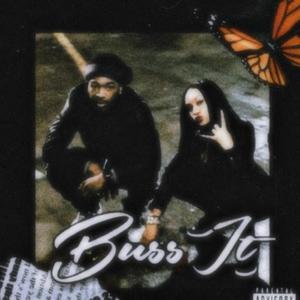 Buss it(feat. juju anden & wxchira) (Explicit)
