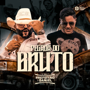 Pegada do Bruto (Explicit)