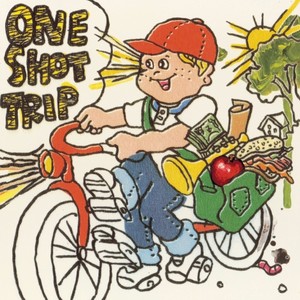 ONE SHOT TRIP (ワンシヨツトトリツプ)