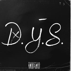 D.Y.S. (Explicit)