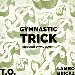 Gymnastic Trick (Explicit)