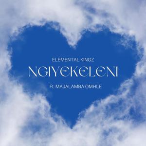 NGIYEKELENI (feat. Majalamba Omhle)