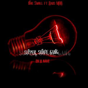 Super Suave - en la nube X Gibbeats (Explicit)