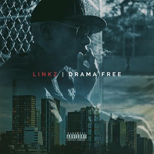 Drama Free (Explicit)