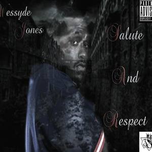 SALUTE AND RESPECT (Explicit)