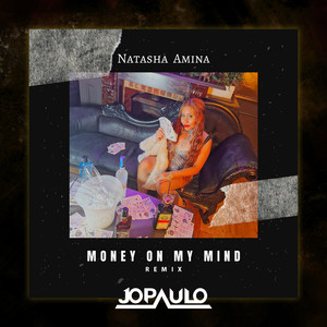 Money on My Mind (Remix)