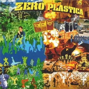 Zero Plastica (Explicit)