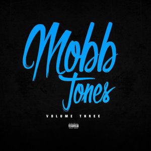 Mobb Tones Vol 3