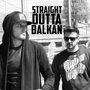 Straight Outta Balkan