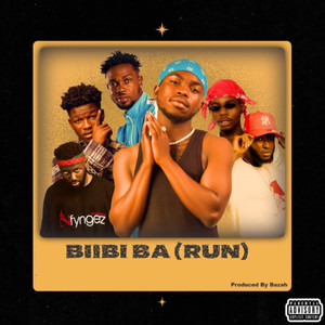 Biibi Ba (Run) [Explicit]