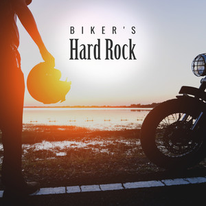 Biker's Hard Rock (Explicit)