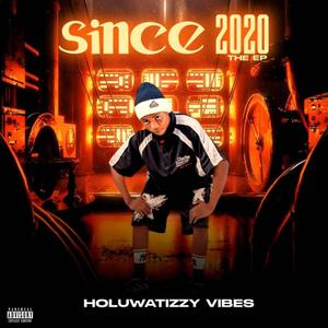 SINCE 2020 THE EP (Explicit)