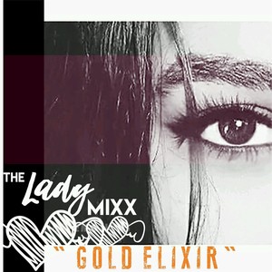 Gold Elixir (Explicit)